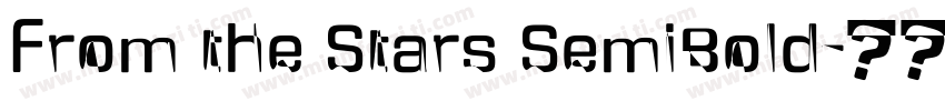 From the Stars SemiBold字体转换